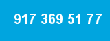 917 369 51 77